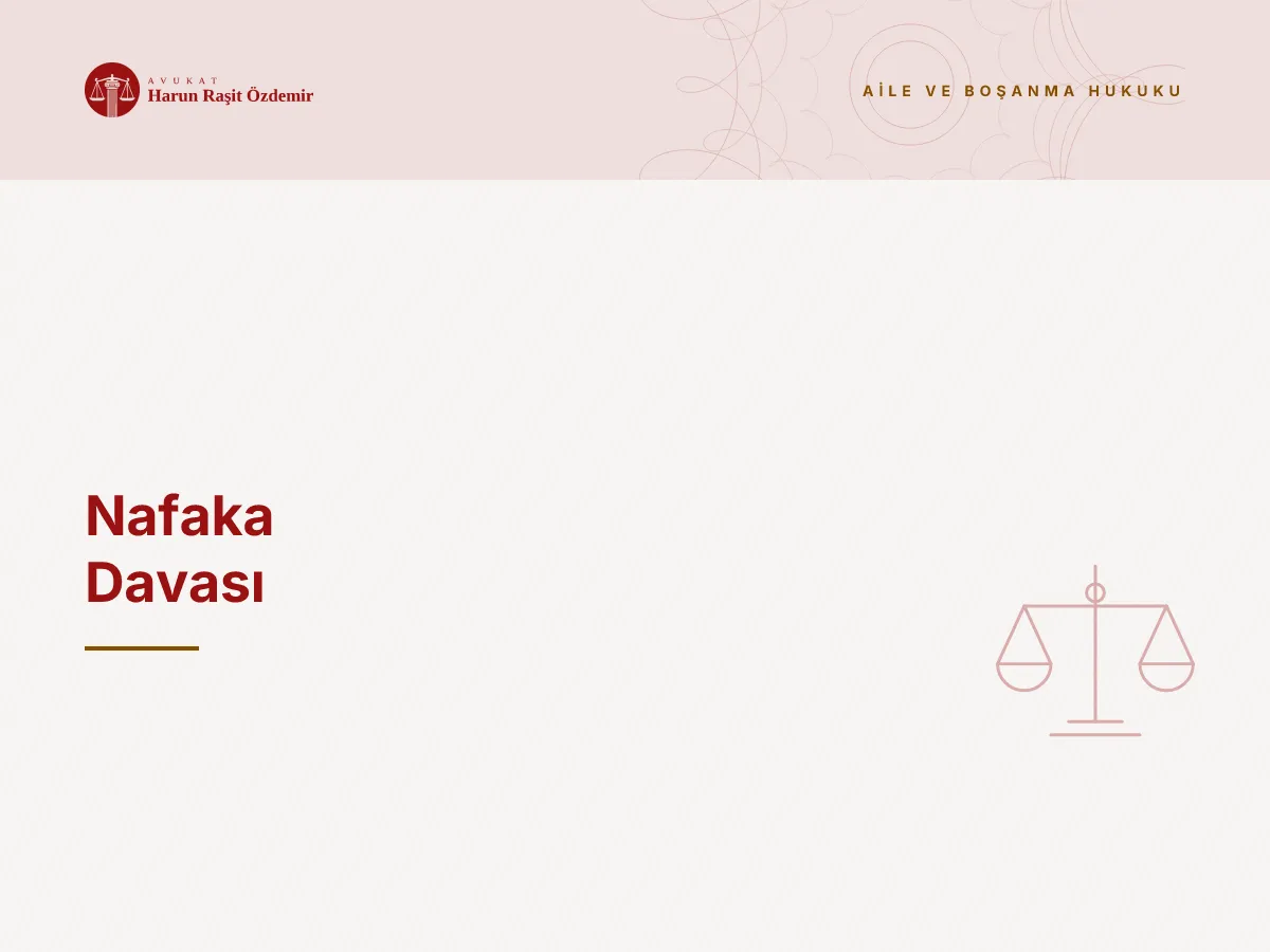 Nafaka Davası
